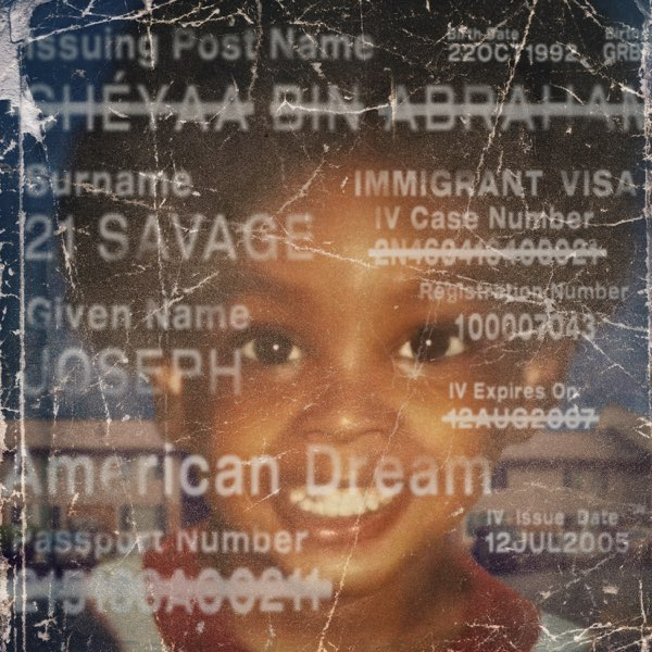21 Savaga - american dream